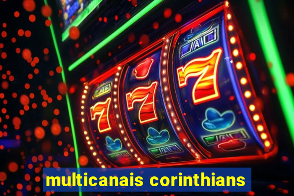 multicanais corinthians